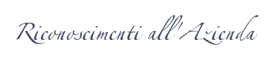 Riconoscimenti all'Azienda
